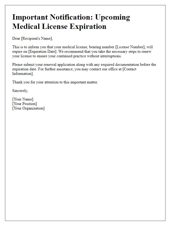 Letter template of notification for upcoming medical license expiration