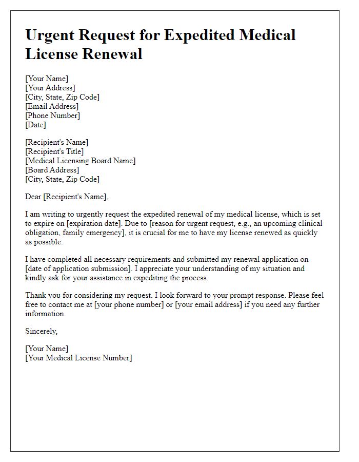 Letter template of urgent request for expedited medical license renewal