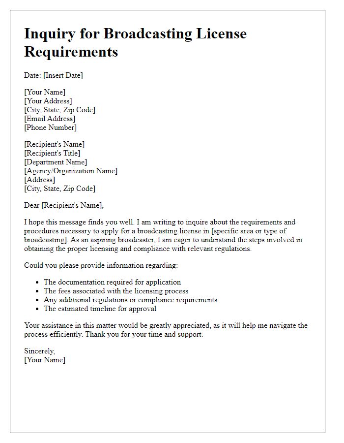 Letter template of Inquiry for Broadcasting License Requirements