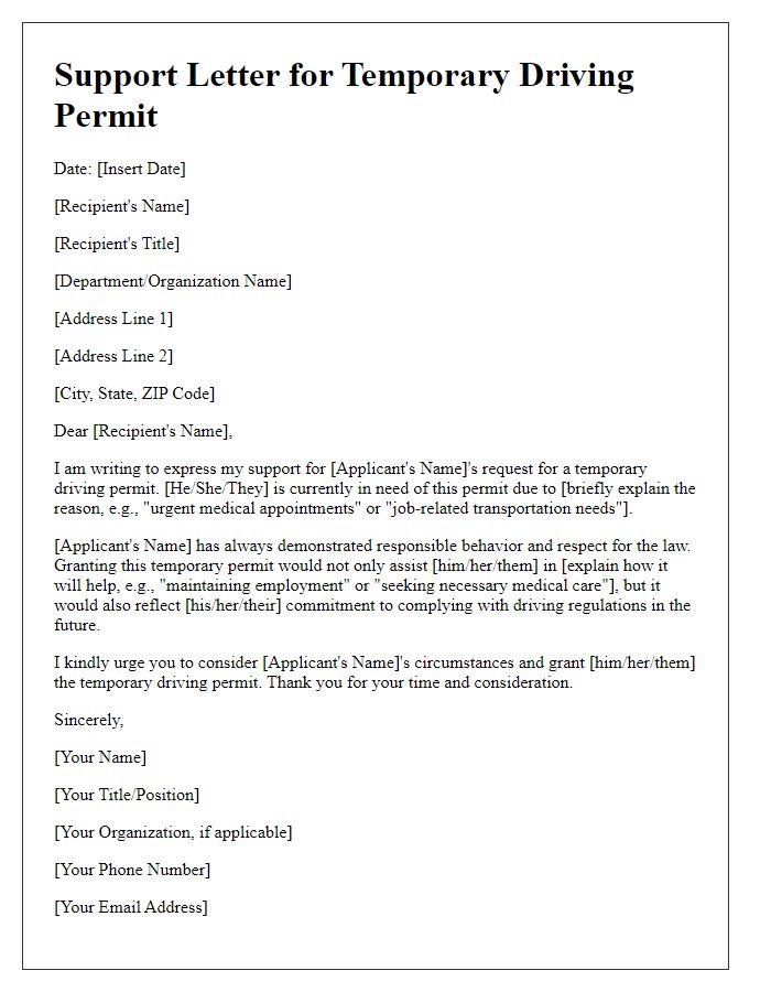 Letter template of support for temporary driving permit request