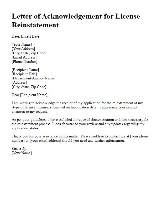 Letter template of acknowledgement for license reinstatement process