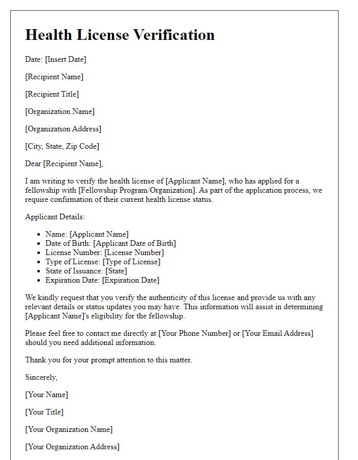Letter template of health license verification for fellowship applications.