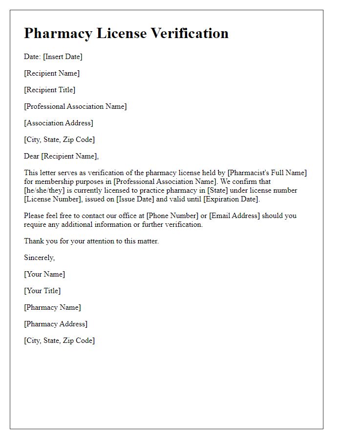 Letter template of pharmacy license verification for professional association membership.