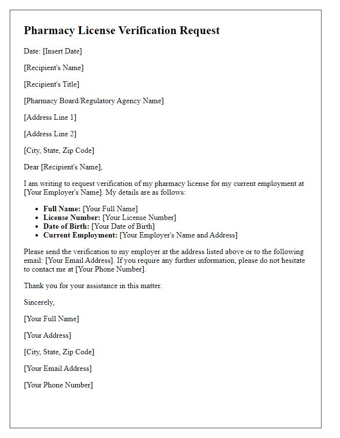 Letter template of pharmacy license verification request for current employment.