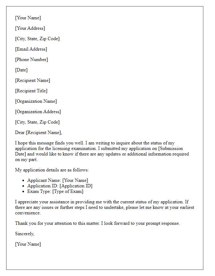 Letter template of request for licensing exam application status