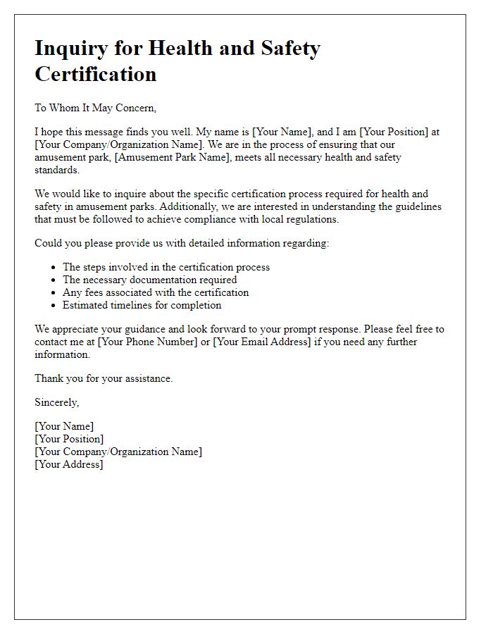 Letter template of inquiry for amusement park health and safety certification