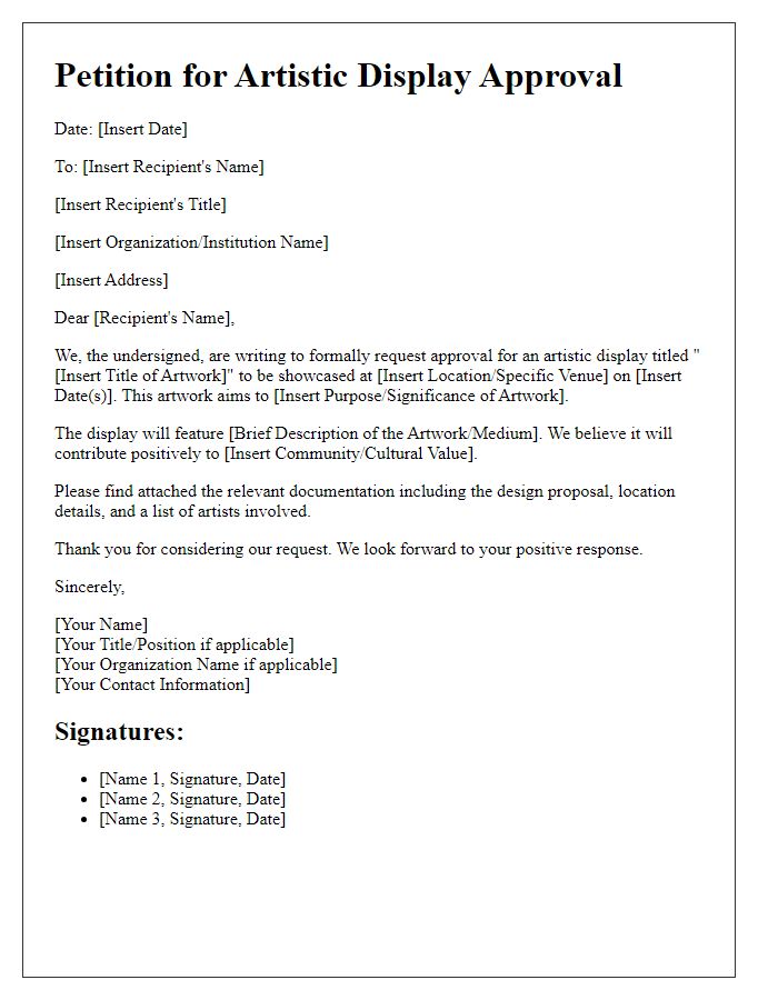 Letter template of petition for artistic display approval