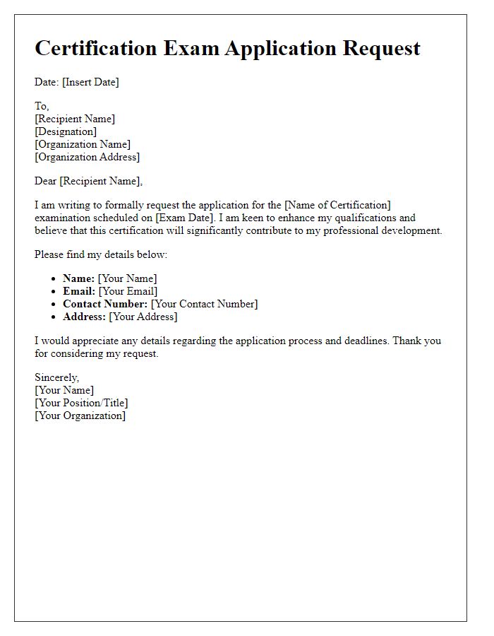 Letter template of certification exam application request