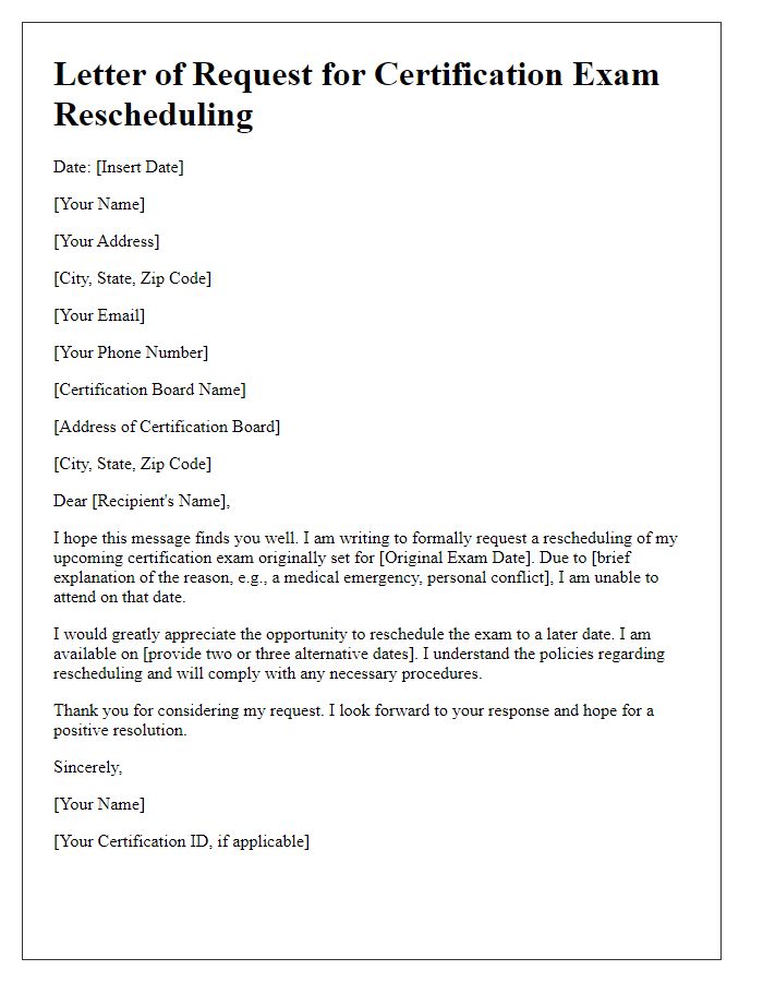 Letter template of request for certification exam rescheduling