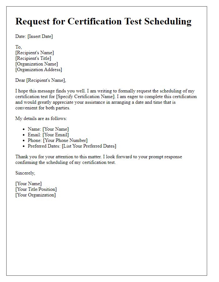 Letter template of request for certification test scheduling