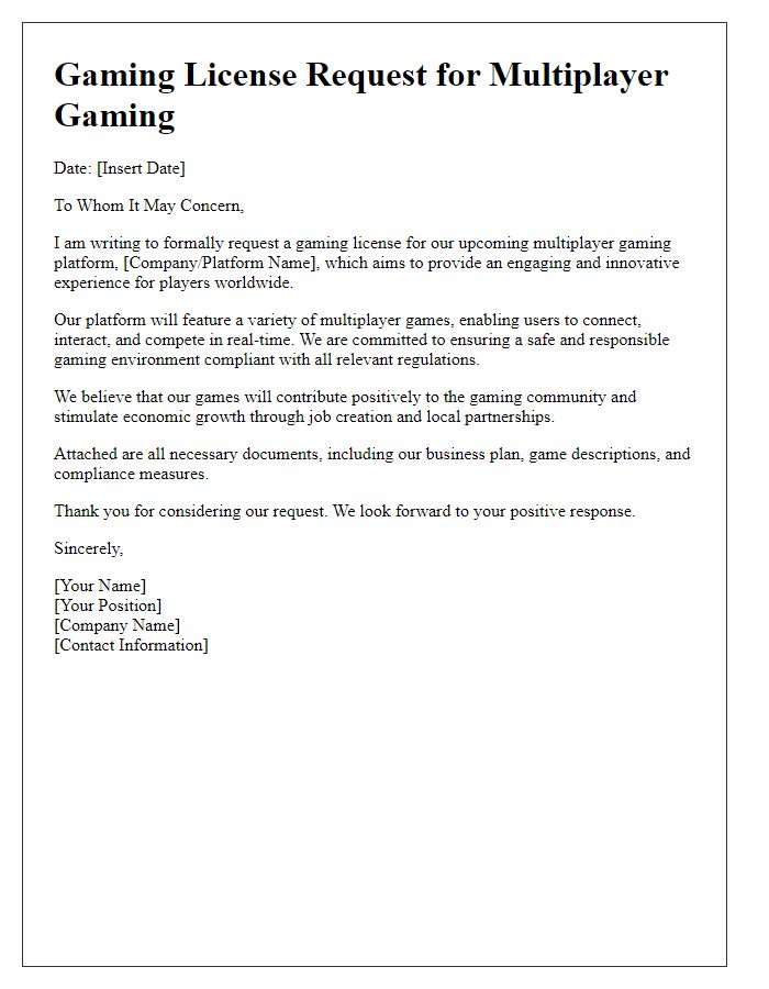 Letter template of gaming license request for multiplayer gaming.