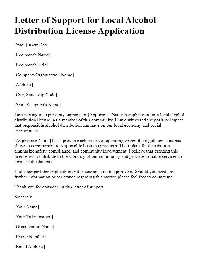 Letter template of support for local alcohol distribution license application