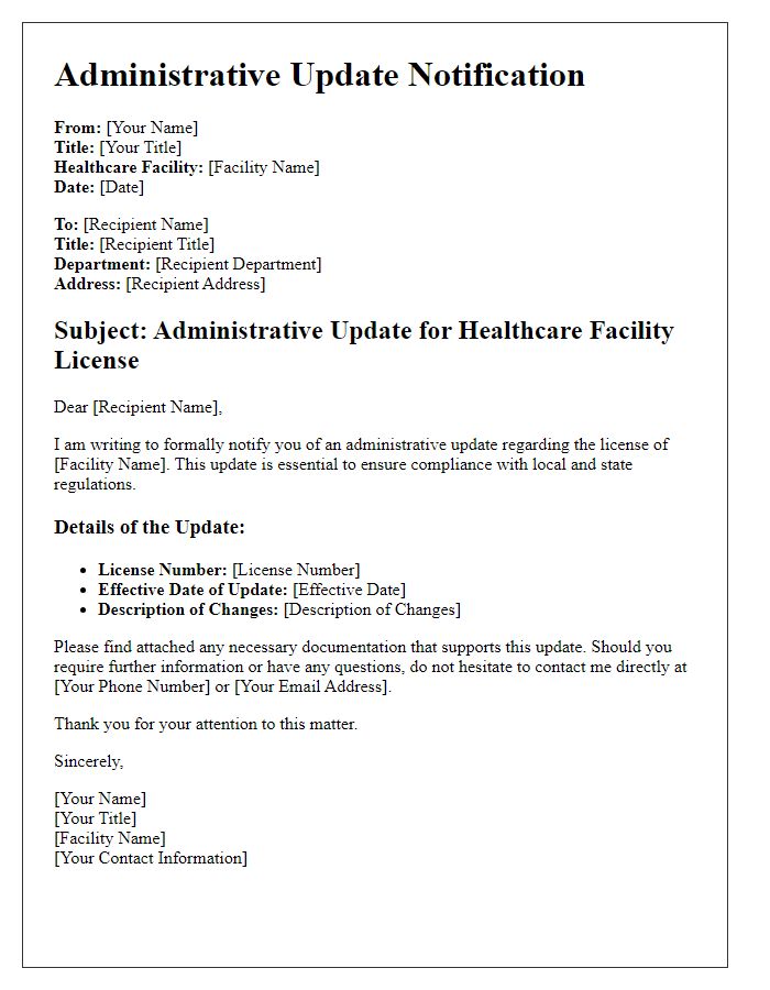 Letter template of administrative update for healthcare facility license