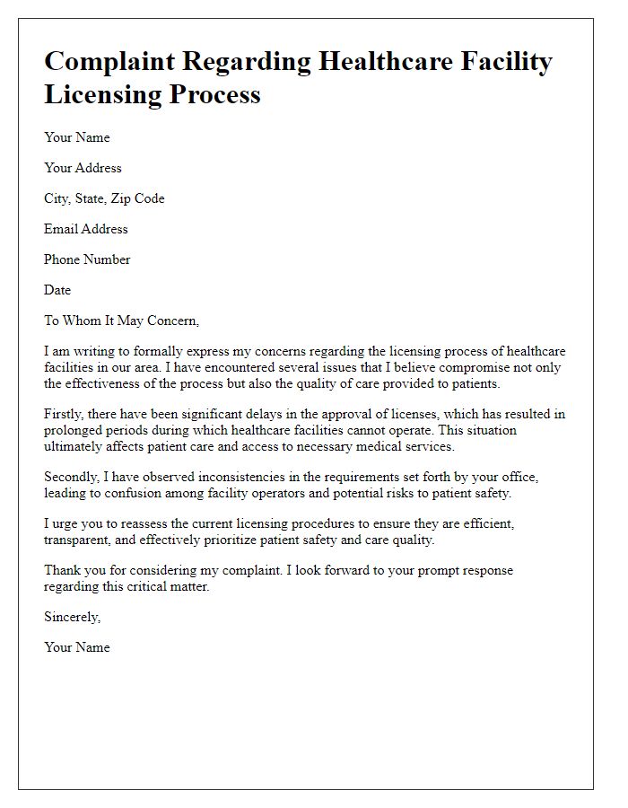 Letter template of complaint about healthcare facility licensing process