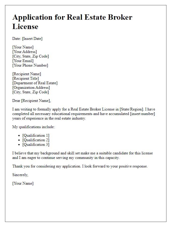 Letter template of application for real estate broker license.