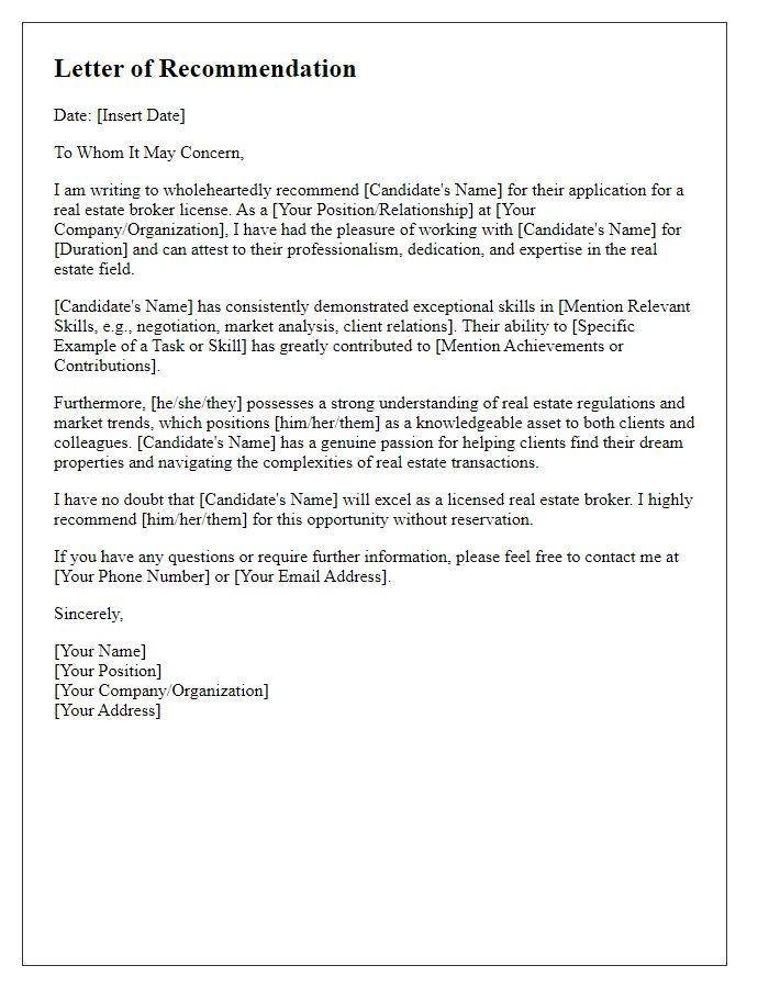 Letter template of recommendation for real estate broker license application.