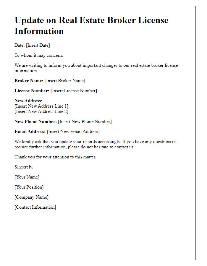 Letter template of update on changes to real estate broker license information.