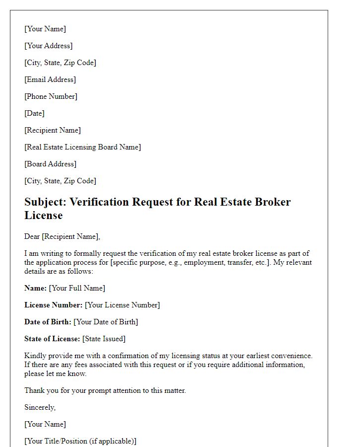 Letter template of verification request for real estate broker license.