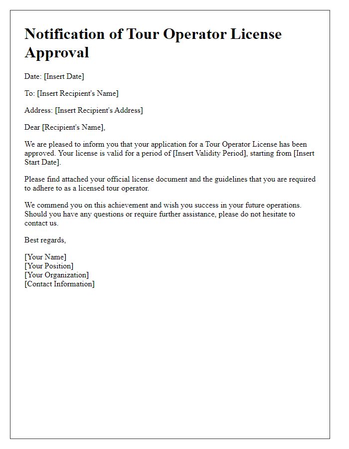 Letter template of notification for tour operator license approval.