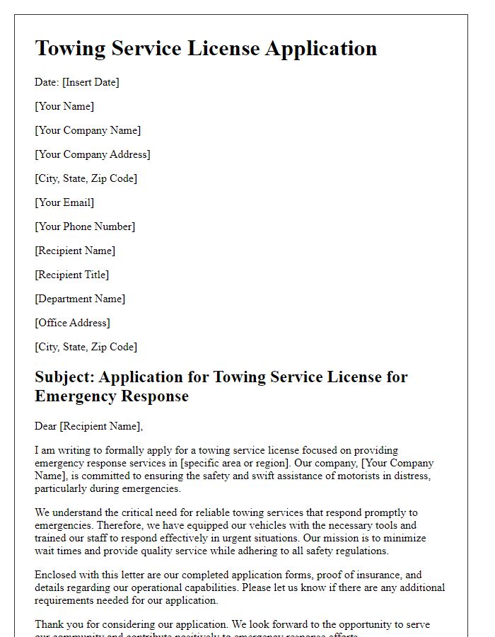 Letter template of towing service license application for emergency response focus.