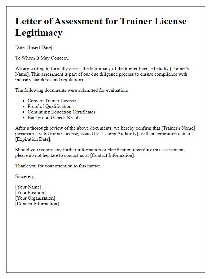 Letter template of assessment for trainer license legitimacy