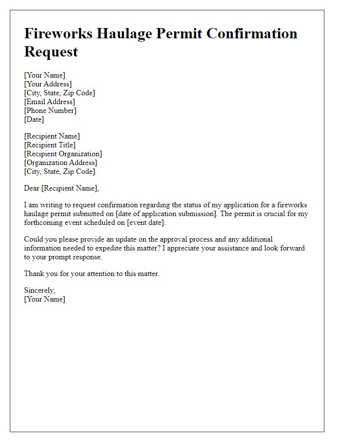 Letter template of confirmation request for fireworks haulage permit