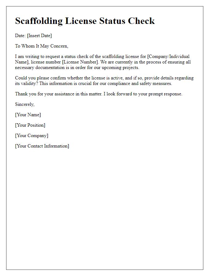 Letter template of scaffolding license status check