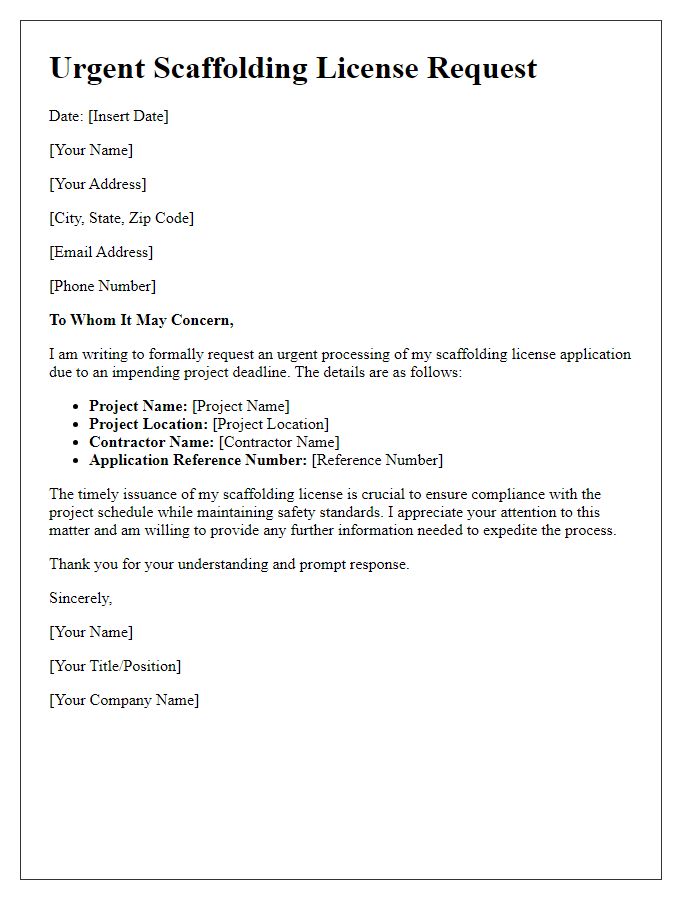 Letter template of urgent scaffolding license request