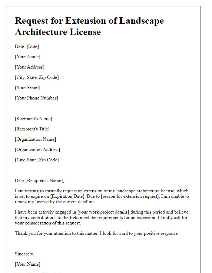 Letter template of request for landscape architecture license extension