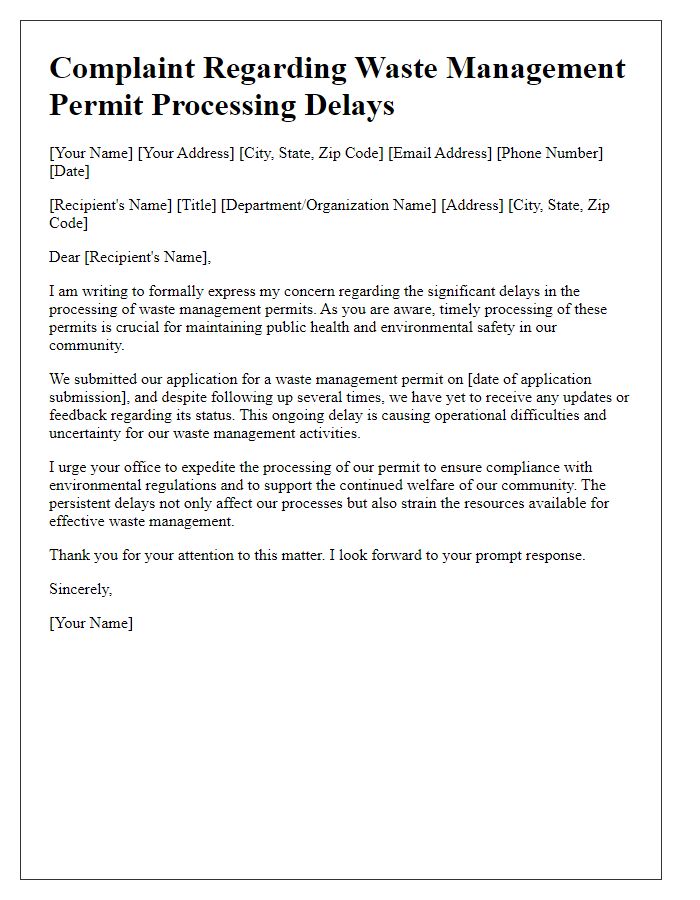 Letter template of complaint about waste management permit processing delays