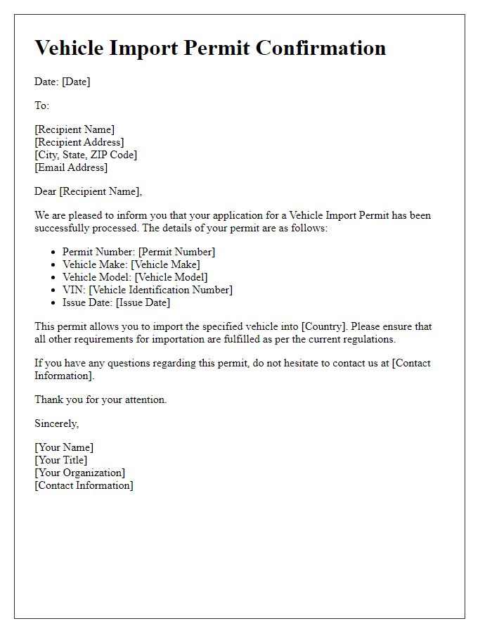 Letter template of confirmation of vehicle import permit issuance