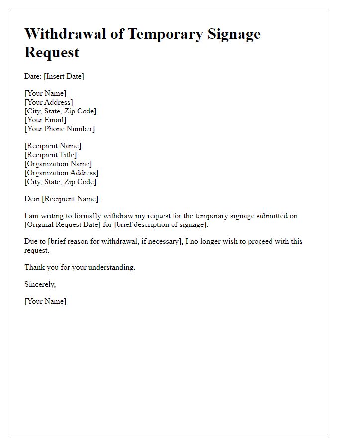 Letter template of withdrawal of temporary signage request