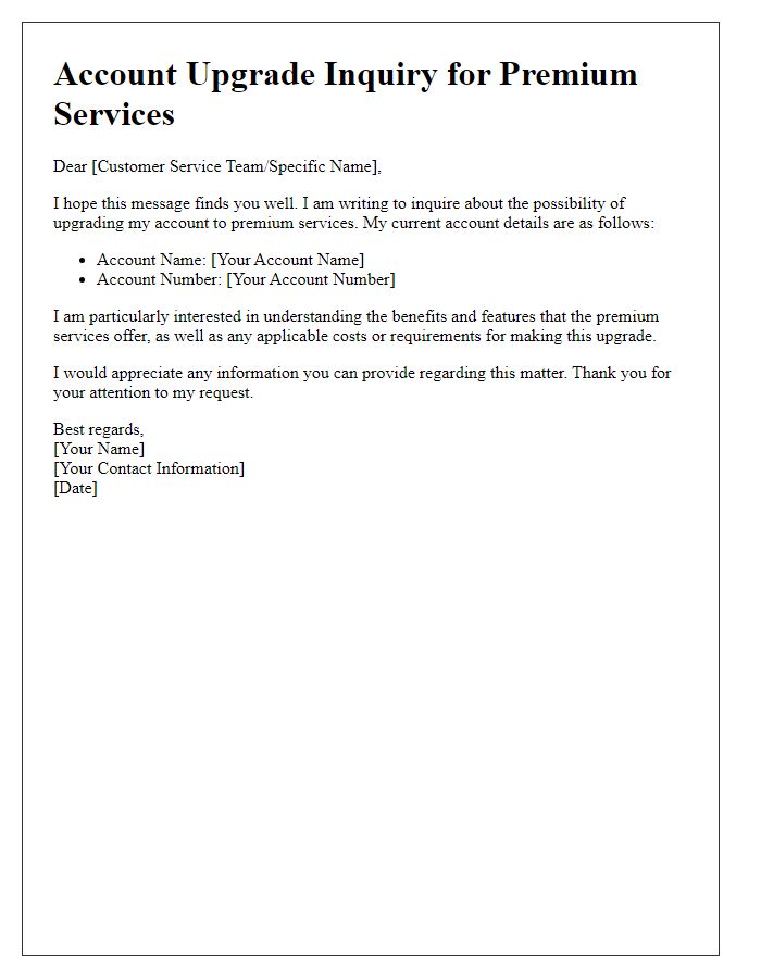 Letter template of account upgrade inquiry for premium services.