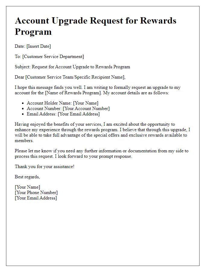 Letter template of account upgrade request for rewards program.