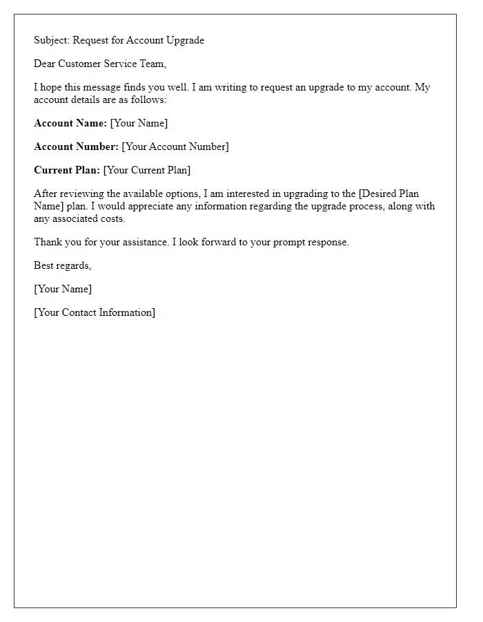 Letter template of account upgrade support request for customer service.