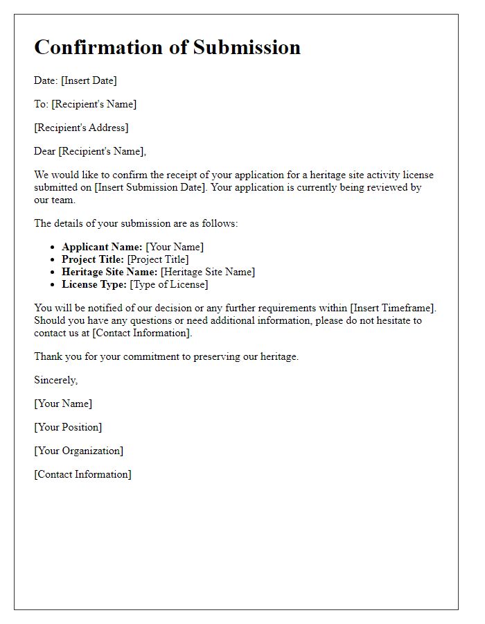 Letter template of confirmation for heritage site activity license submission.