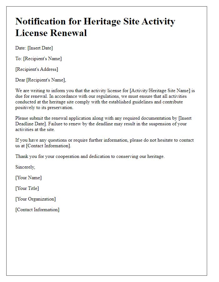 Letter template of notification for heritage site activity license renewal.