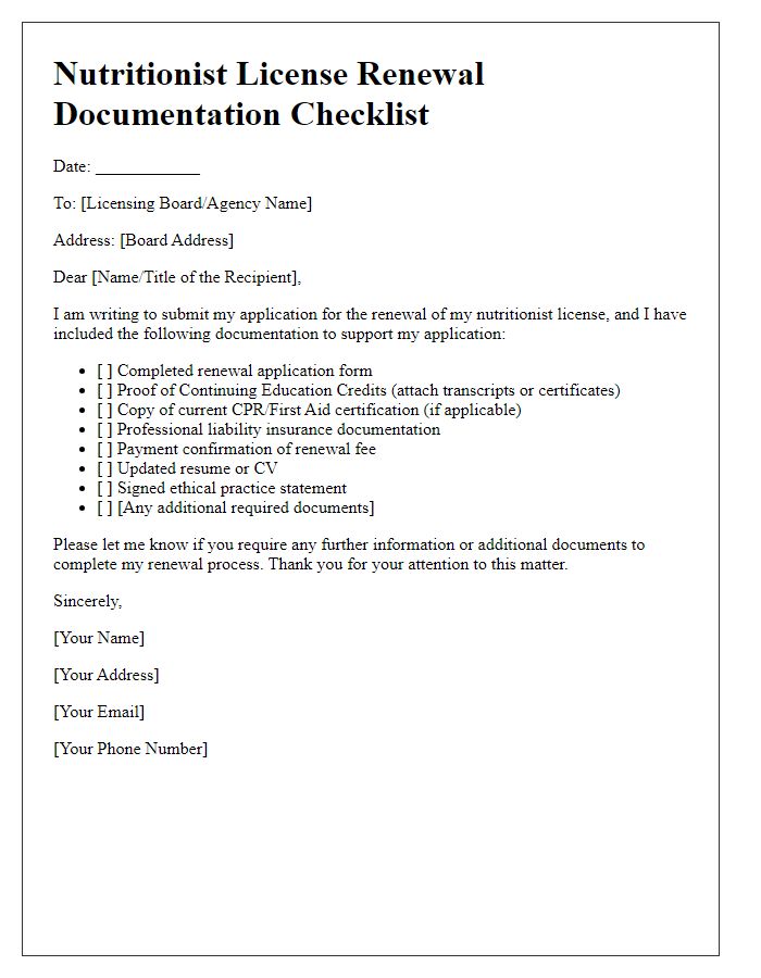 Letter template of nutritionist license renewal documentation checklist