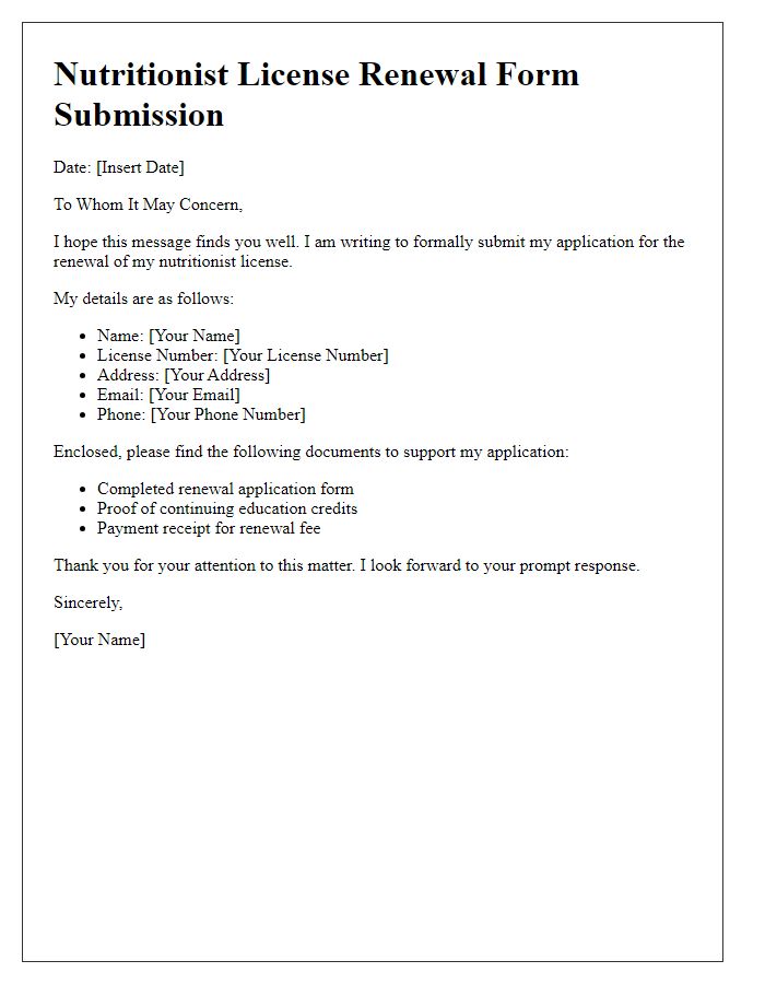 Letter template of nutritionist license renewal form submission