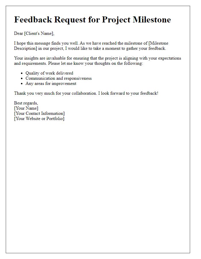 Letter template of freelance project milestone feedback solicitation