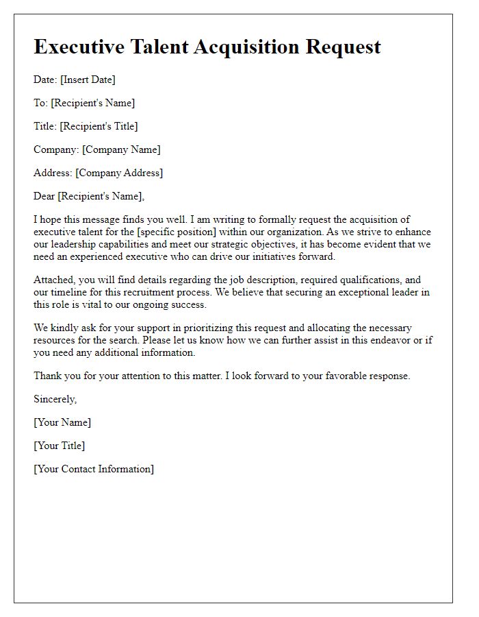 Letter template of executive talent acquisition request.