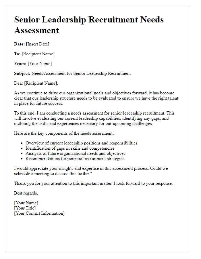 Letter template of senior leadership recruitment needs assessment.