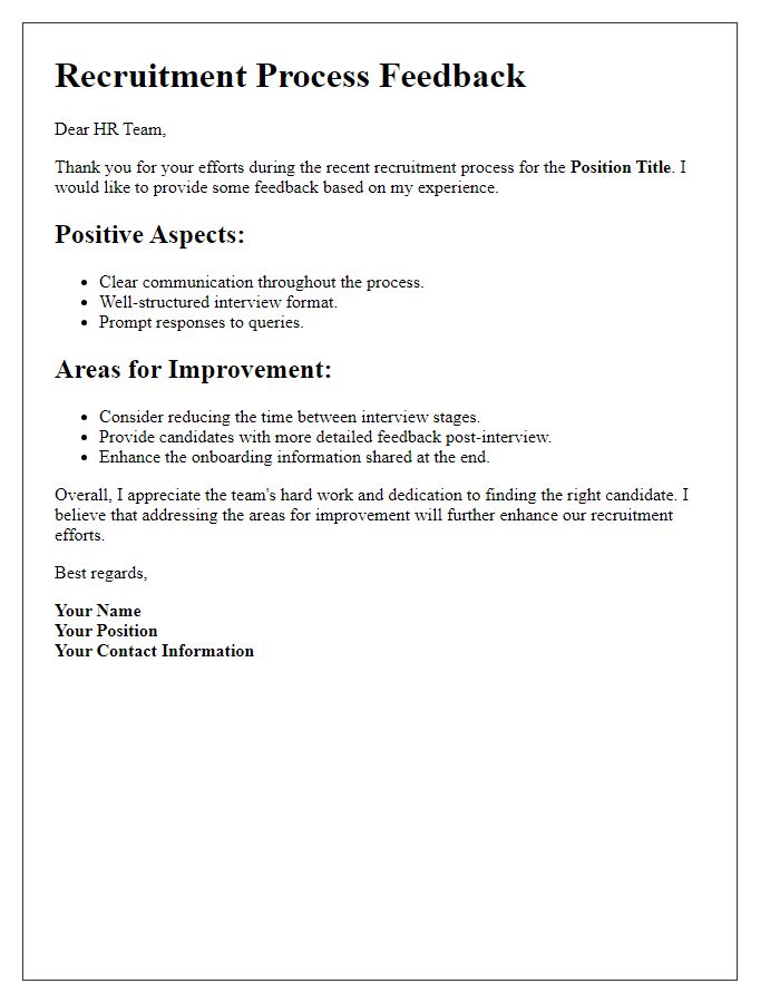 Letter template of recruitment process feedback for HR team.