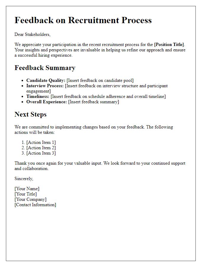 Letter template of recruitment process feedback for stakeholders.