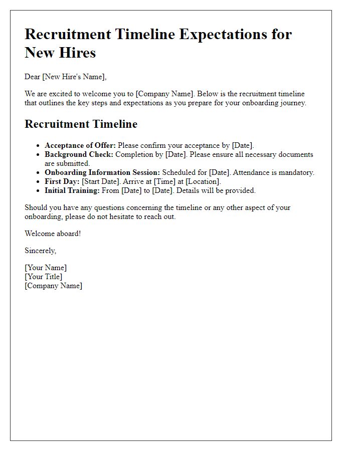 Letter template of recruitment timeline expectations for new hires.