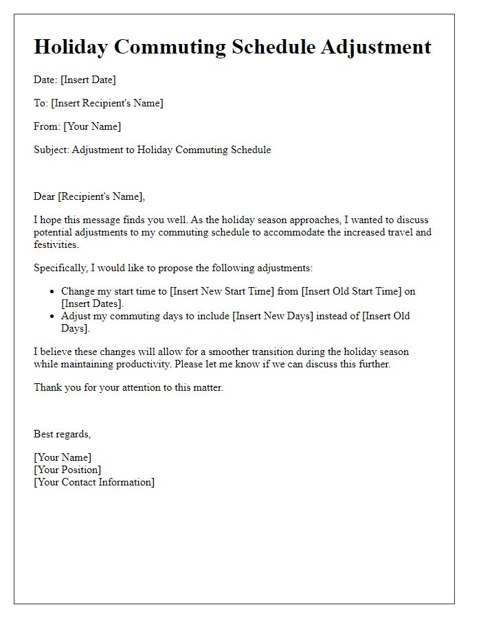 Letter template of holiday commuting schedule adjustment