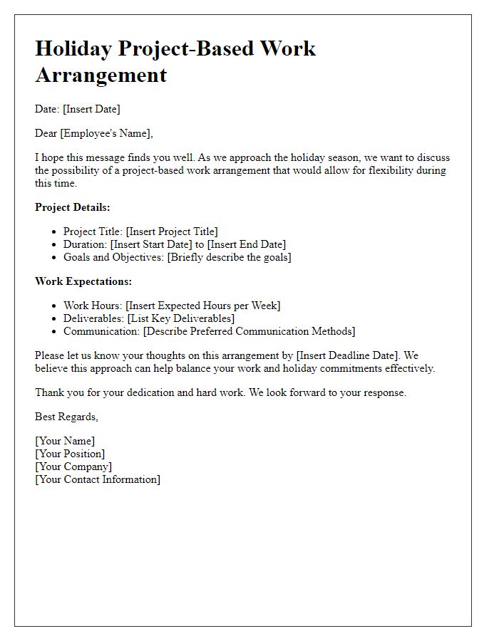 Letter template of holiday project-based work arrangement