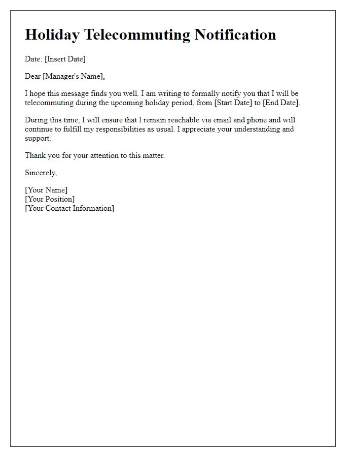 Letter template of holiday telecommuting notification