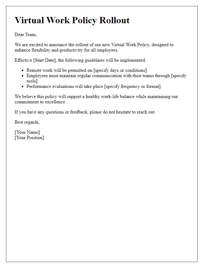 Letter template of virtual work policy rollout