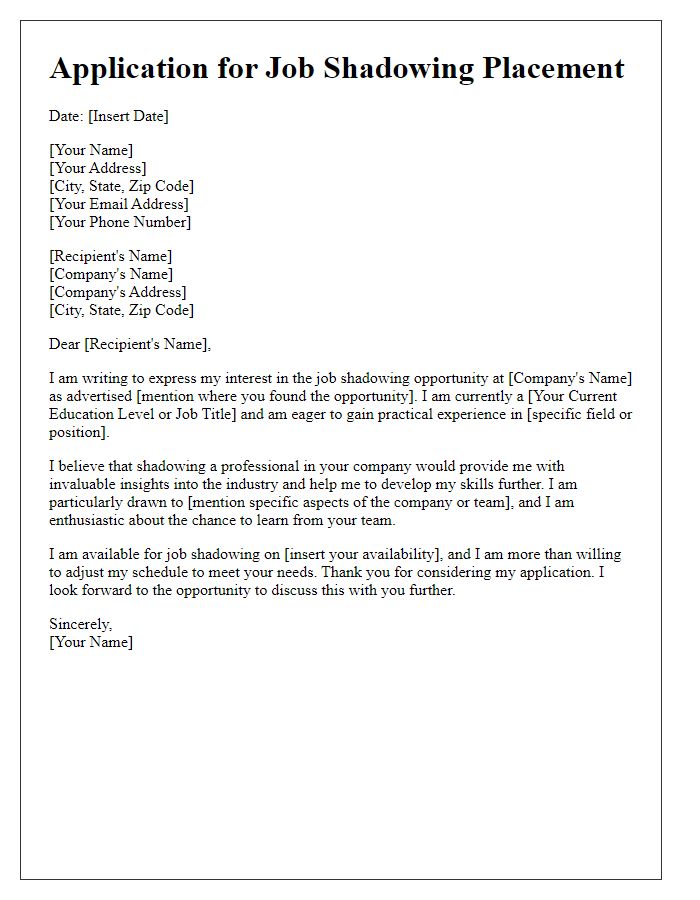 Letter template of application for job shadowing placement